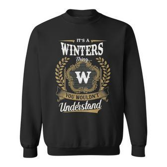 Its A Winters Thing You Wouldnt Understand Personalized Last Name Winters Family Crest Coat Of Arm Sweatshirt - Seseable