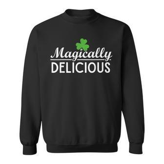 Its Magically Delicious Best St Patricks Day Shamrock Party Sweatshirt - Thegiftio UK