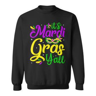 Its Mardi Gras Yall Funny Mardi Gras Carnival Sweatshirt - Seseable