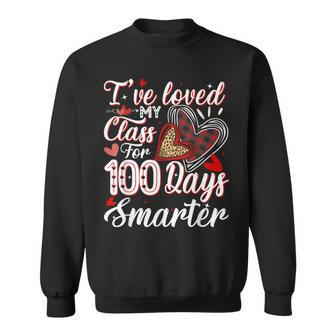 Ive Loved My Class For 100 Days Smarter Teacher Valentines Men Women Sweatshirt Graphic Print Unisex - Thegiftio UK