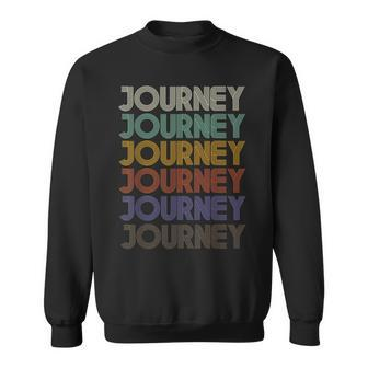 Journey First Name Retro Vintage 90S Stylet Sweatshirt | Mazezy DE