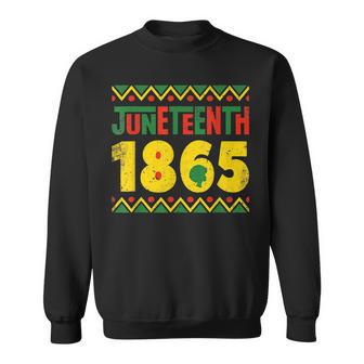 Junenth 1865 Freedom Day African Black History Month Blm Sweatshirt - Seseable