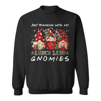 Just Hanging With My Lunch Lady Gnomies Funny Gnomes Gifts Men Women Sweatshirt Graphic Print Unisex - Thegiftio UK