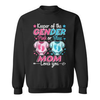 Keeper Of Gender Reveal Pink Or Blue Mom Loves You Sweatshirt - Seseable