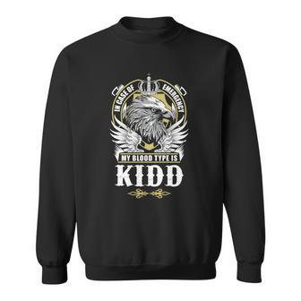 Kidd Name T - In Case Of Emergency My Blood Sweatshirt - Seseable