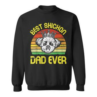 King Dog Best Shichon Dad Ever Vintage Retro Father Sweatshirt - Seseable