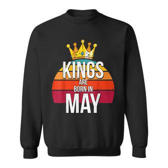 Kings Are Born In May T Men Birthday Vintage Gift Sweatshirt | Mazezy