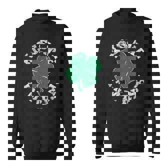 Kiss Me Im Irish St Patricks Day Funny Paddys Day Sweatshirt | Mazezy