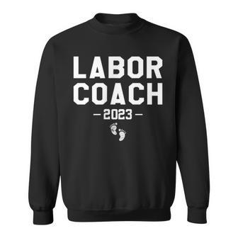 Labor Coach 2023 Dad To Be Gifts Men Pregnancy Announcement Sweatshirt - Thegiftio UK