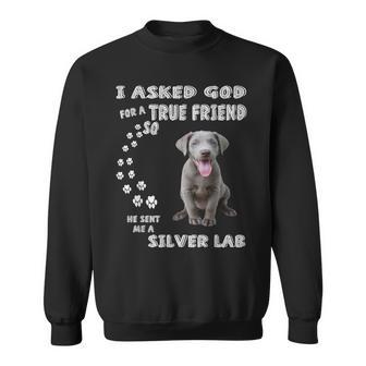 Labrador Retriever Dog Quote Mom Dad Print Cute Silver Lab Men Women Sweatshirt Graphic Print Unisex - Thegiftio UK