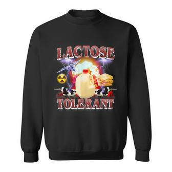 Lactose Tolerant Sweatshirt | Mazezy