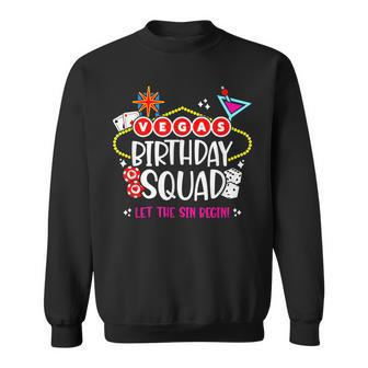 Las Vegas Birthday Vegas Girls Trip Vegas Birthday Squad Sweatshirt