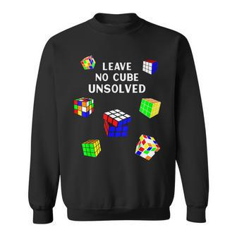 Leave No Cube Unsolved Math Lover Funny Speed Cubing Puzzles Sweatshirt - Seseable