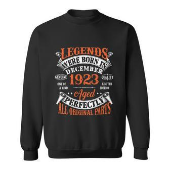 Legend 1923 Vintage 100Th Birthday Born In December 1923 Sweatshirt - Monsterry