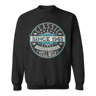 Legendär Seit 1963 Sweatshirt, Geboren & Gebaut in den 60ern - Seseable