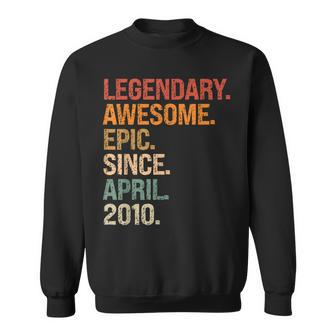 Legendary Awesome Epic Since April 2010 13Th Birthday Gifts Sweatshirt - Seseable