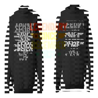 Legendary Since December 1931 Sweatshirt