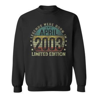 Legenden Wurden Im April 2003 Geschenk 20 Geburtstag Mann V9 Sweatshirt - Seseable