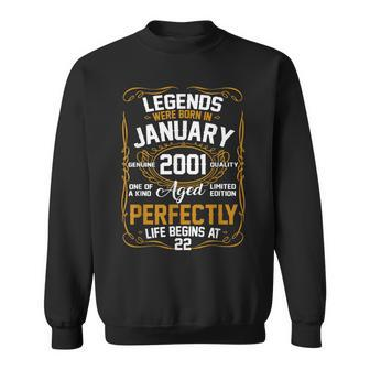 Legends January 2001 Gift 22 Year Old 22Nd Birthday Gifts Sweatshirt - Seseable