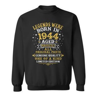 Legends Were Born In 1944 78 Years Old 78Th Birthday Gifts V2 Sweatshirt | Mazezy