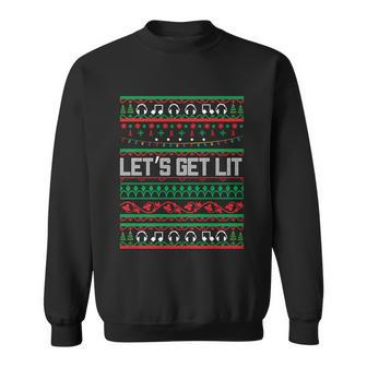 Let S Get Lit Ugly Christmas Gift Sweatshirt - Monsterry UK