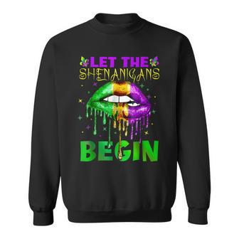 Let The Shenanigans Begin Mardi Gras Sexy Lips Sweatshirt - Seseable