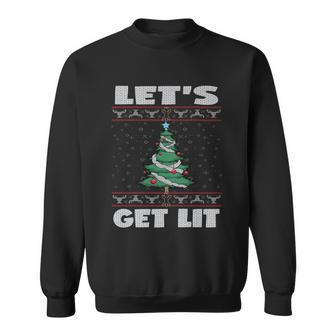 Lets Get Lit Funny Ugly Christmas Cool Gift Sweatshirt - Monsterry