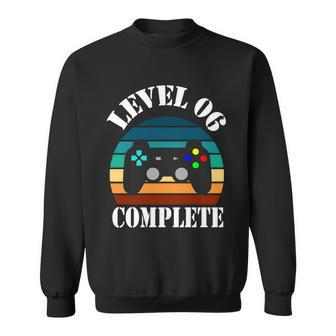 Level 6 Complete 6Th Wedding Anniversary Video Gamer Sweatshirt - Monsterry
