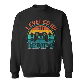 Leveled Up To Dad Of 3 Funny Gaming Daddy Again Vintage Sweatshirt - Seseable