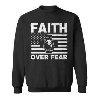 Lion Jesus Christian Faith Over Fear Usa Flag Sweatshirt - Seseable