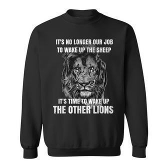 Lions Not Sheep Wake Up Other Lions Not Sheep Patriotic Sweatshirt | Mazezy