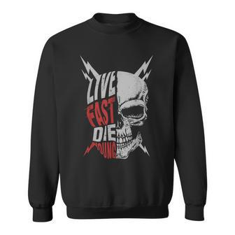 Live Fast Die Young Vintage Distressed Motorcycle T Sweatshirt | Mazezy
