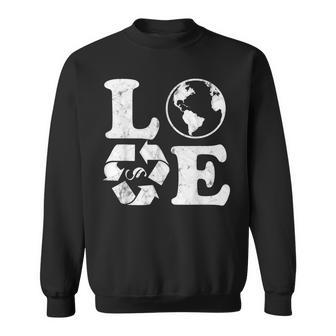 Love Earth Day 90S Vintage Recycling Earth Day  Sweatshirt