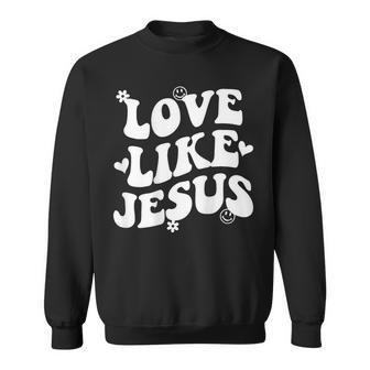 Love Like Jesus Christian Trendy Words On Back Men Women Men Women Sweatshirt Graphic Print Unisex - Thegiftio UK