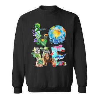 Love World Earth Day Everyday Planet Environment Animal Sweatshirt | Mazezy