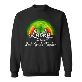 Lucky To Be A 2Nd Grade Teacher St Patricks Day Rainbow Sweatshirt - Seseable