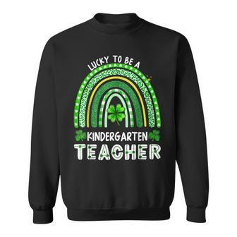 Lucky To Be A Kindergarten Teacher Rainbow St Patricks Day Men Women Sweatshirt Graphic Print Unisex - Seseable