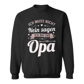 Lustiges Opa Spruch Sweatshirt für Vatertag und Geburtstag - Seseable