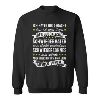 Lustiges Schwiegervater Geschenk Schwiegersohn Spruch Sweatshirt - Seseable