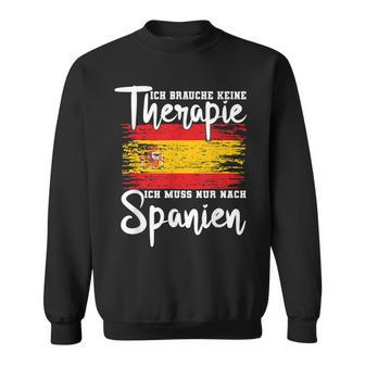 Lustiges Spanien Geschenk Für Spanier Spanien Sweatshirt - Seseable