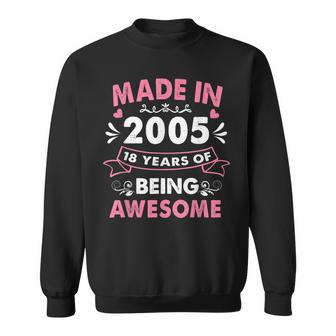 Made In 2005 18 Year Old 18Th Birthday Gift For Girl Women Sweatshirt - Thegiftio UK