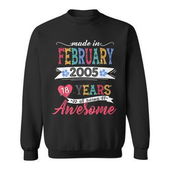 Made In February 2005 18 Year Of Being Awesome 18Th Bday Sweatshirt - Thegiftio UK