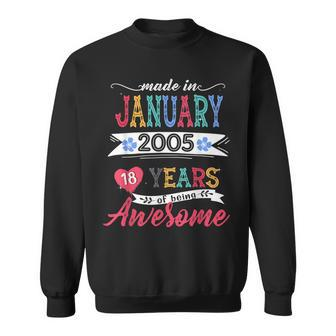 Made In January 2005 18 Year Of Being Awesome 18Th Bday Sweatshirt - Thegiftio UK