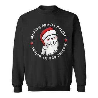 Making Spirits Bright Funny Christmas Ghost Santa Hat Xmas Men Women Sweatshirt Graphic Print Unisex - Thegiftio UK