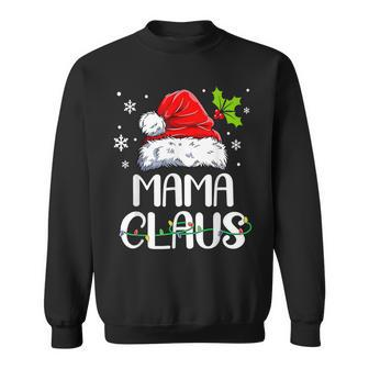 Mama Claus Christmas Believe In Santa Claus Matching Men Women Sweatshirt Graphic Print Unisex - Seseable