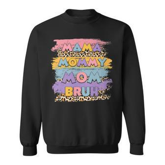 Mama Mommy Mom Bruh Leopard Boho Happy Mother Day Family Sweatshirt - Monsterry AU