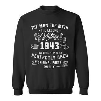 Man Myth Legend 1943 80Th Birthday For 80 Years Old Sweatshirt - Seseable