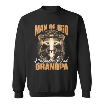 Man Of God Lion Husband Dad Grandpa Christian Fathers Day Sweatshirt - Seseable