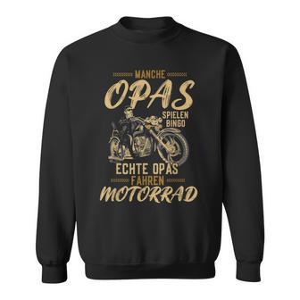 Manche Opas Spielen Bingo Echte Opas Fahren Motorrad Sweatshirt - Seseable