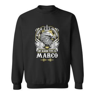 Marco Name - In Case Of Emergency My Blood Sweatshirt - Seseable